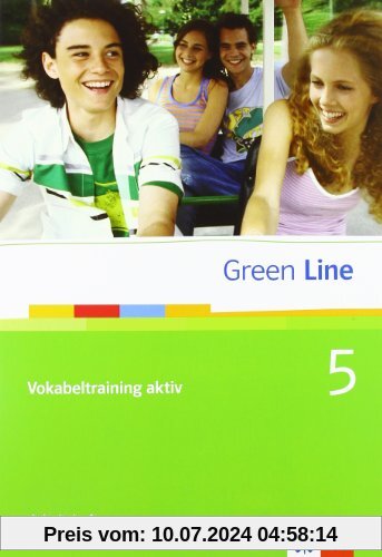 Green Line 5. Vokabeltraining aktiv (9. Klasse).